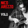 Nico Arezzo - Volo - Single
